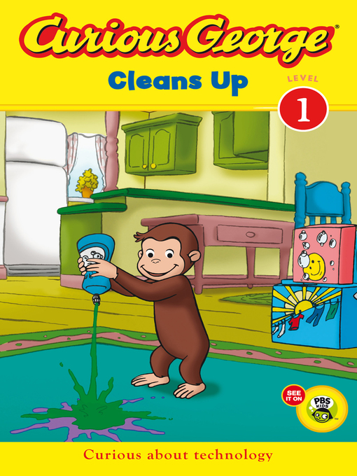 Title details for Curious George Cleans Up (CGTV Read-aloud) by H. A. Rey - Wait list